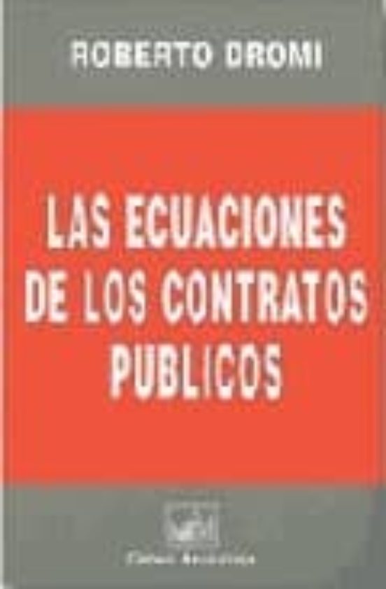 Las Ecuaciones De Los Contratos Publicos