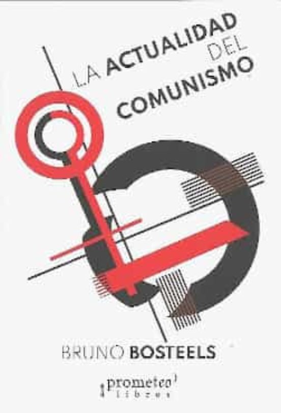 La Actualidad Del Comunismo