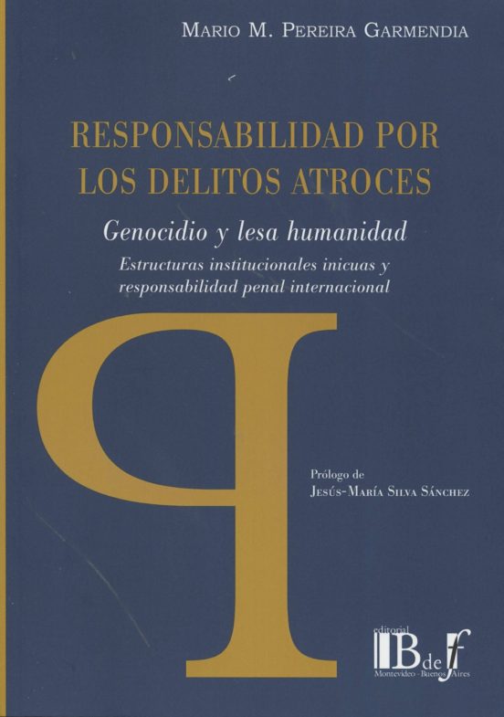 Responsabilidad Por Los Delitos Atroces
