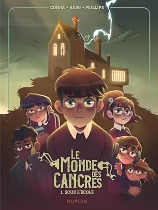 Le Monde Des Cancres - Volume 1 - Sous L Ecole