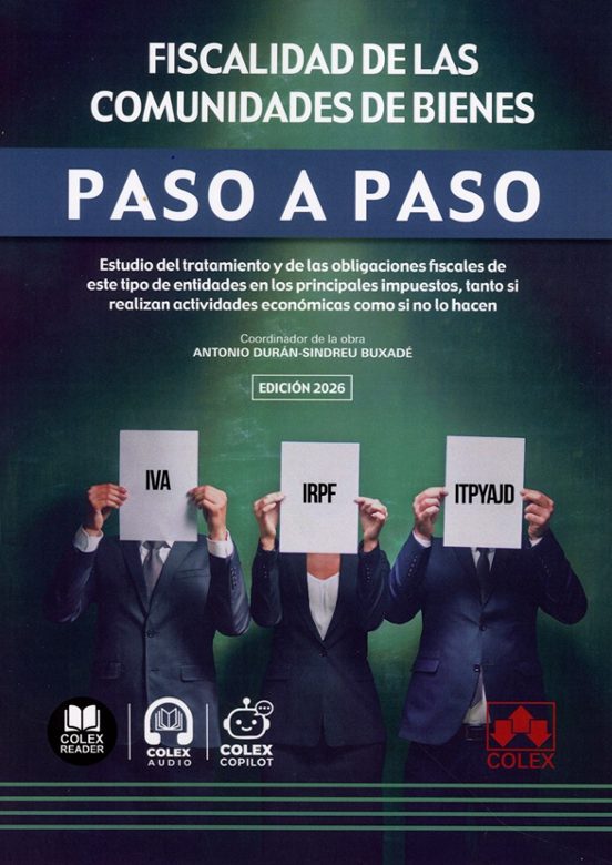 Fiscalidad De Las Comunidades De Bienes. Paso A Paso