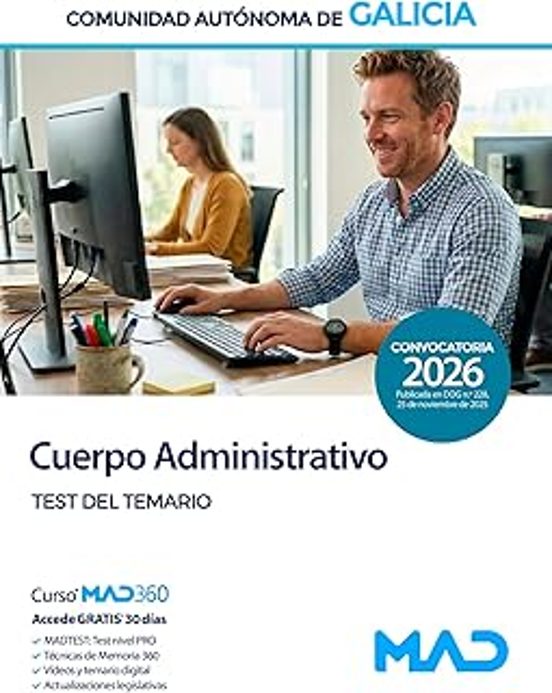 Cuerpo Administrativo De La Administración General De La Comunidad Autónoma De Galicia. Test Del Temario