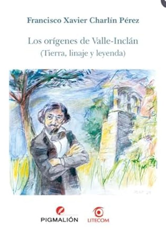 Los Orígenes de Valle-Inclán