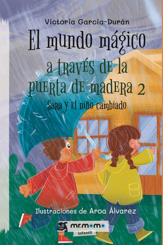 El Mundo Mágico a Través de la Puerta de Madera 2