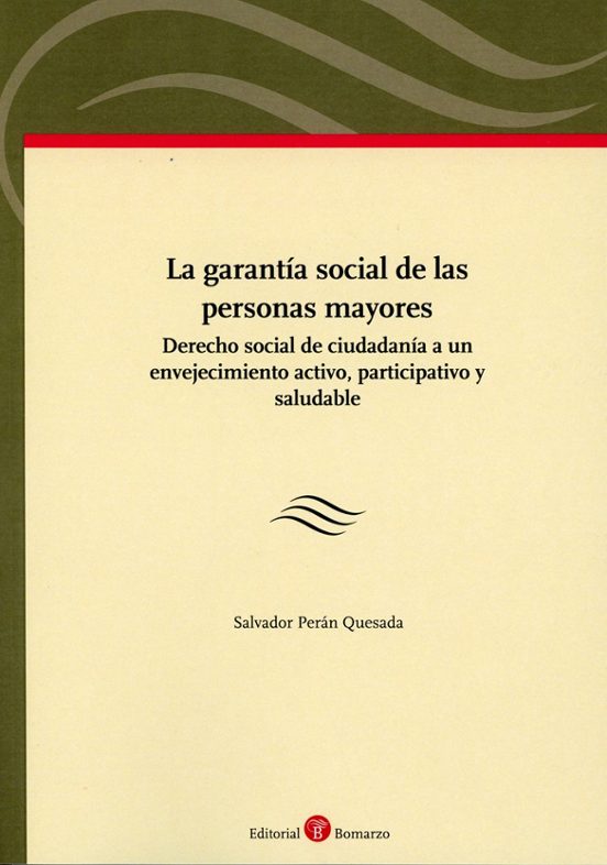 Garantía Social de las Personas Mayores. Derecho Social de Ciudad Anía