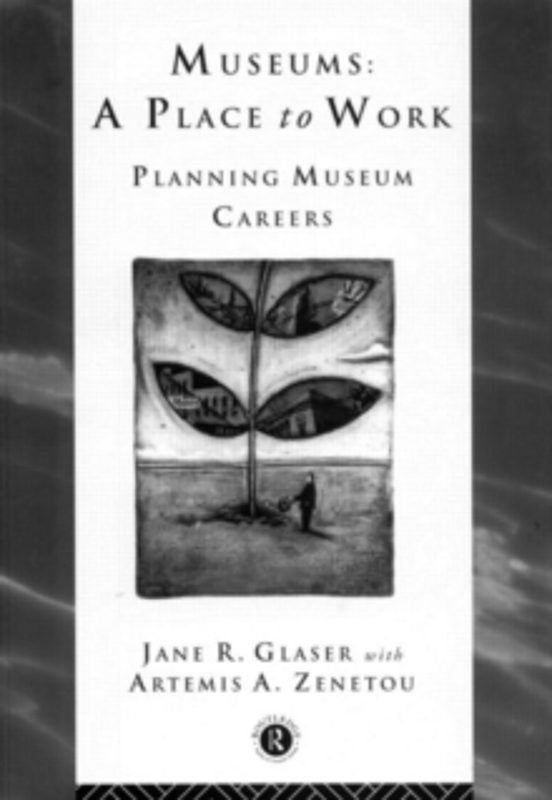 Museums: A Place To Work
