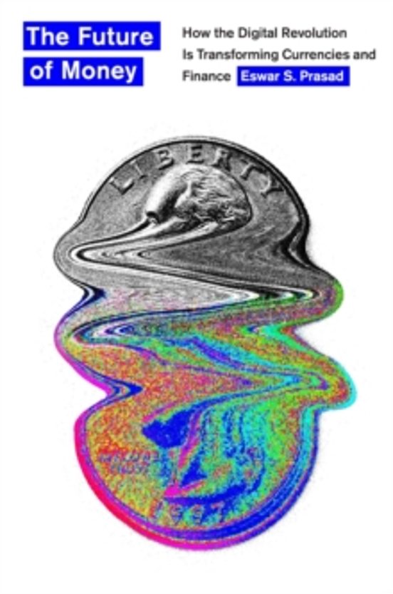 The Future Of Money