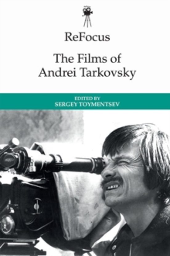 Refocus: The Films Of Andrei Tarkovsky