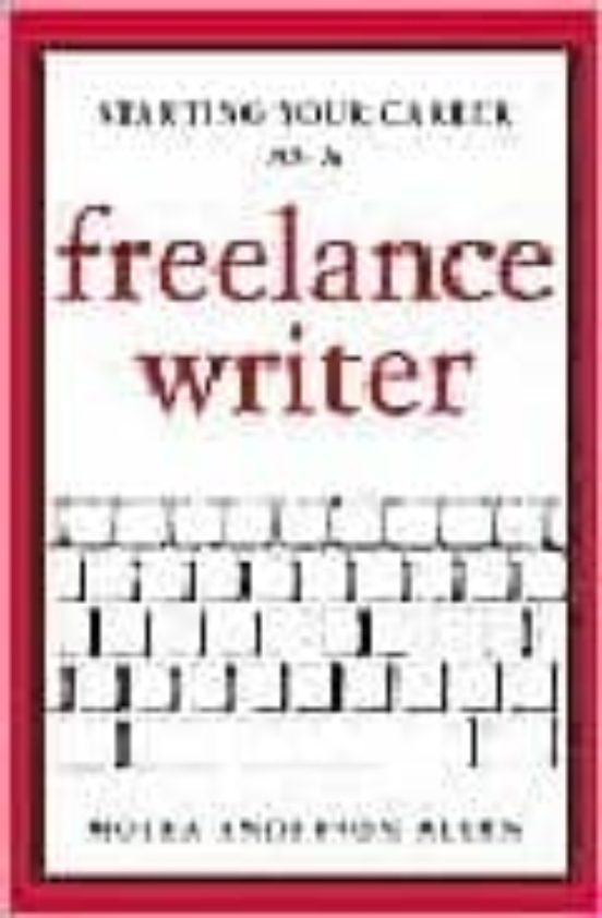 Starting Your Career As A Freelance Writer