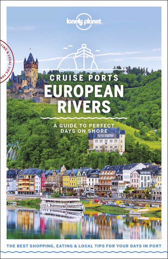 Lonely Planet Cruise Ports European Rivers 1 2019