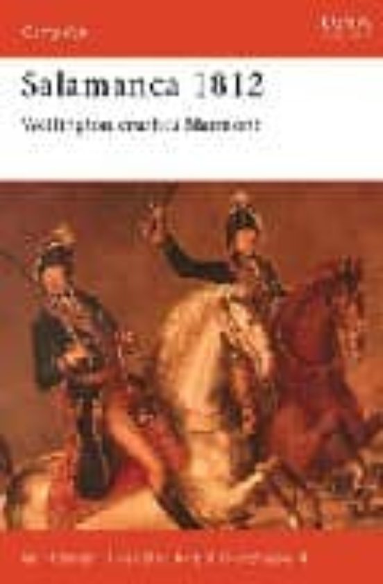 Salamanca 1812: Wellington Crushes Marmot
