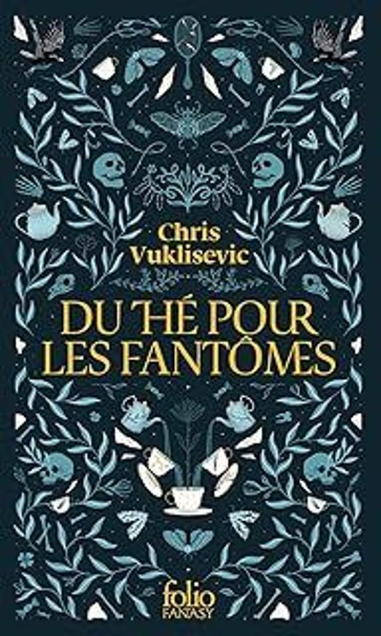Du Thé Pour Les Fantômes