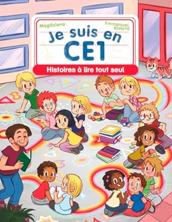 Je Suis En Ce1 - Histoires A Lire Tout Seul