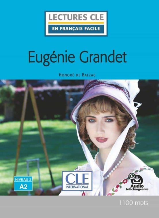 Eugenie Grandet - Niveau 2/a2 - Livre + Audio Telechargeagle