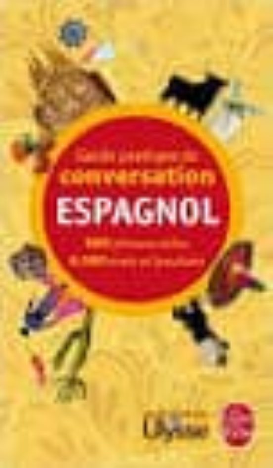Guide Pratique Conversation Espagnol