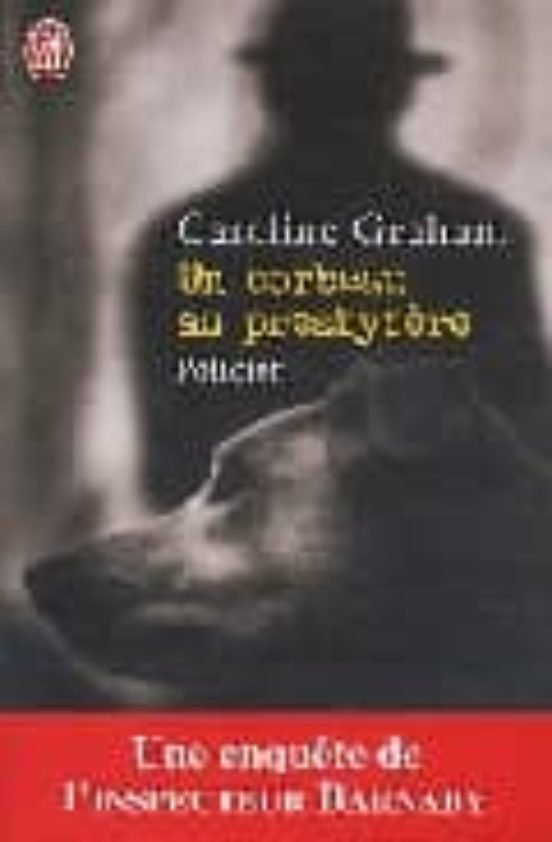 Un Corbeau Au Presbytere