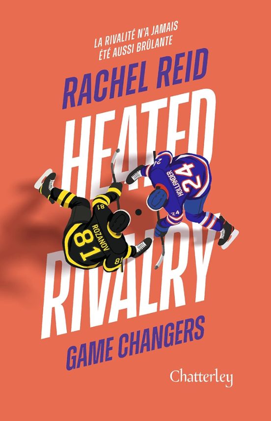 Game Changers. Vol. 2. Heated Rivalry