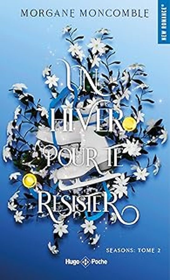 Seasons. Vol. 2. Un Hiver Pour Te Résister
