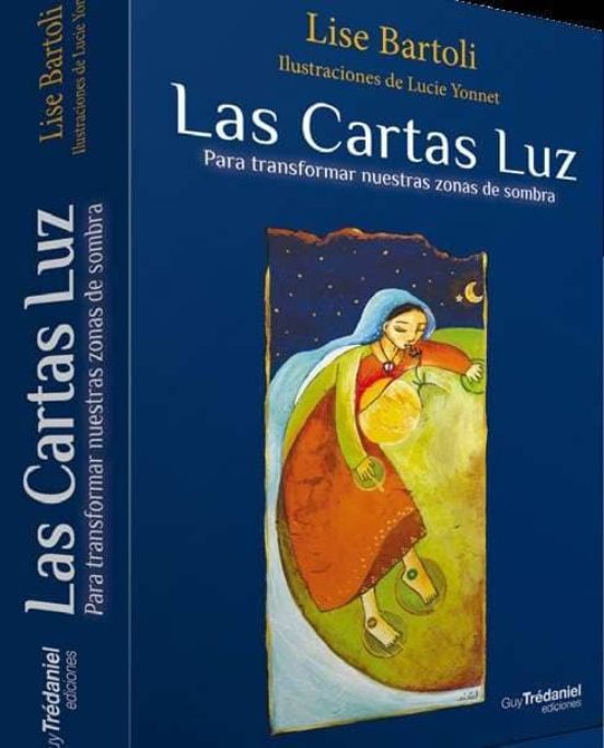Las Cartas Luz - para Transformar Nuestras Zonas de Sombras