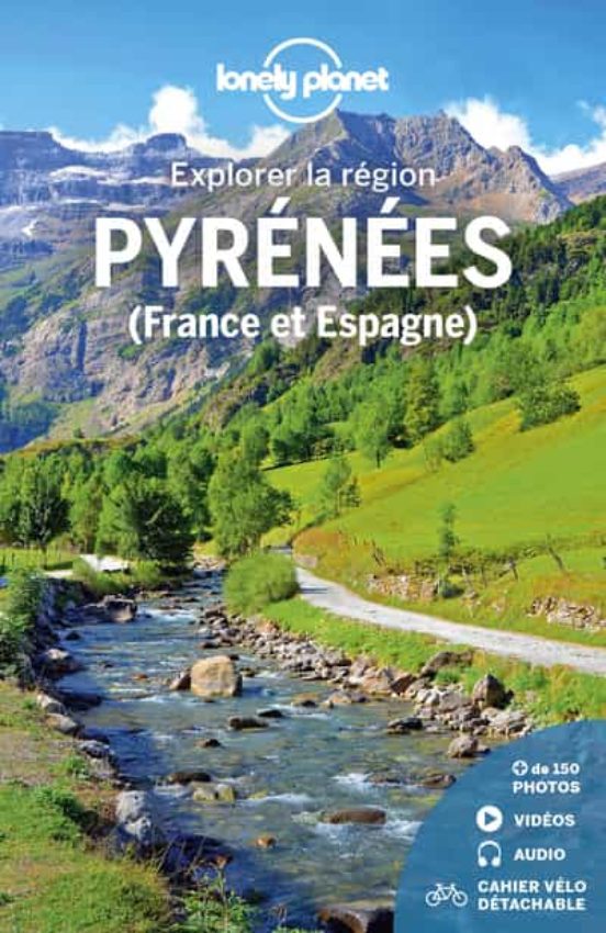 Pyrénées : Explorer La Région