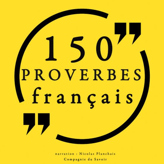 150 Proverbes Français
