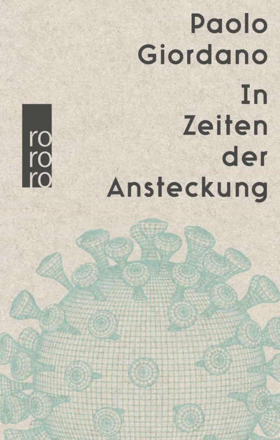 In Zeiten Der Ansteckung: Wie Die Corona-pandemie Unser Leben Veränder