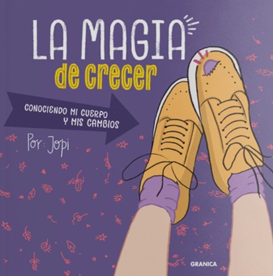 La Magia De Crecer