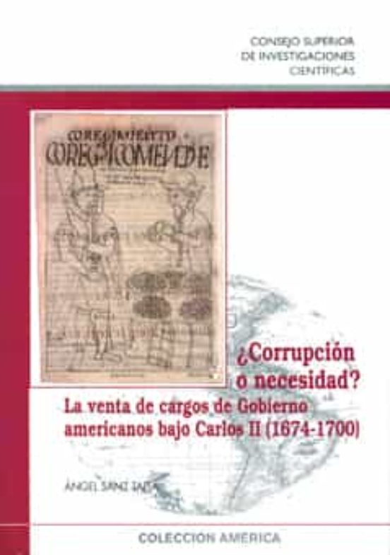 ¿corrupcion O Necesidad?: La Venta De Cargos De Gobierno American S Ba