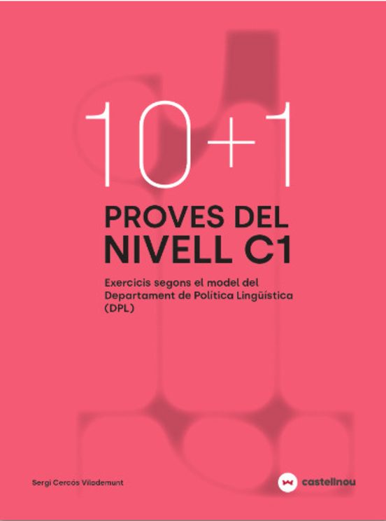 10+1 Proves de Nivell C1.exercis Segons Model Dpl