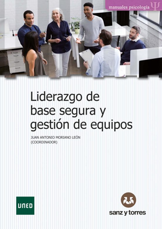 Liderazgo De Base Segura Y Gestión De Equipos