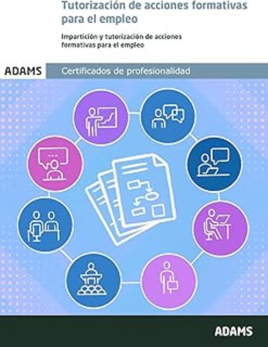 Tutorización De Acciones Formativas Para El Empleo