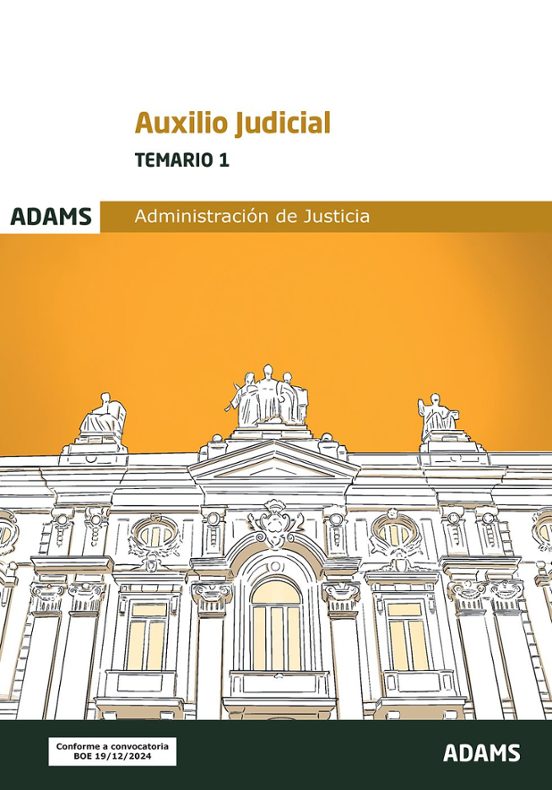 Temario 1 Auxilio Judicial. Cuerpo De Auxilio Judicial