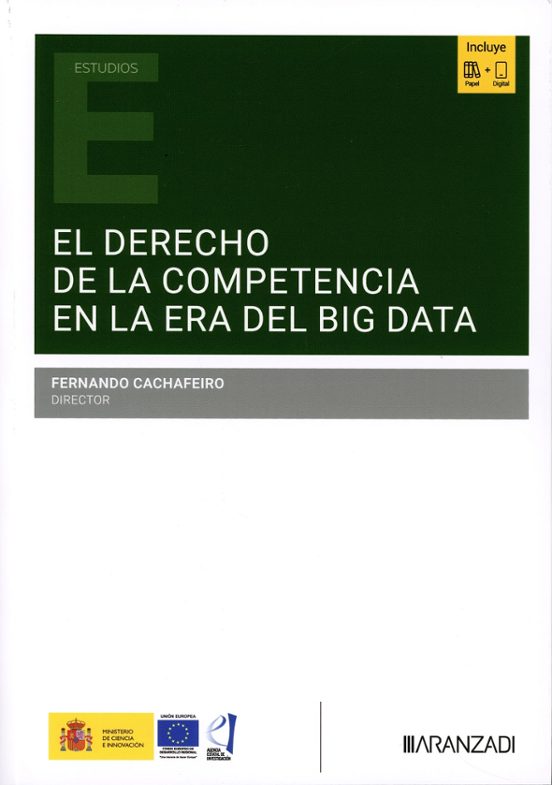 El Derecho De La Competencia En La Era Del Big Data