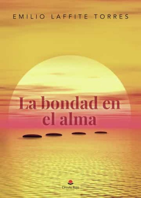 La Bondad En El Alma