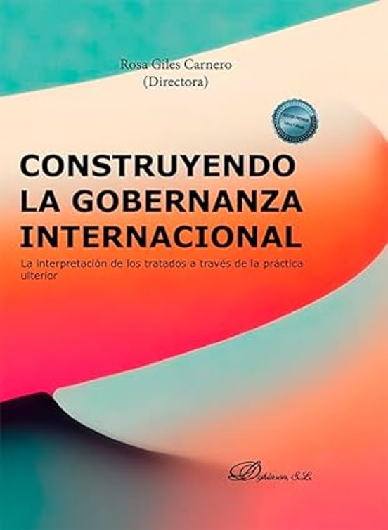 Construyendo La Gobernanza Internacional