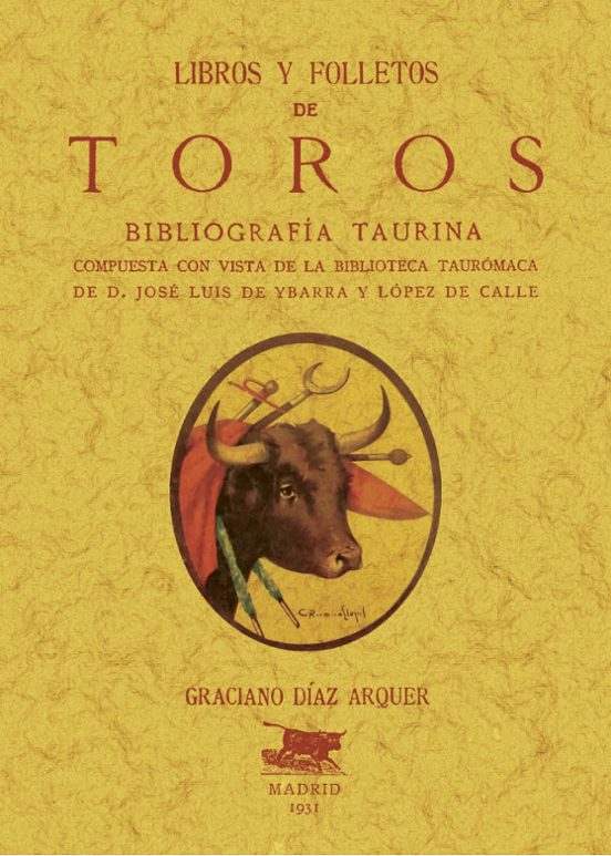 Libros Y Folletos De Toros. Bibliografía Taurina