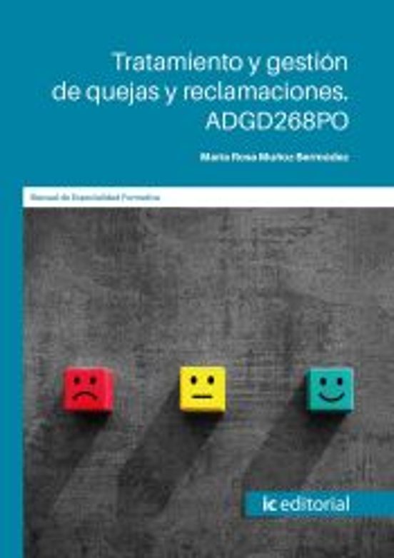 Adgd268po Tratamiento Y Gestión De Quejas Y Reclamacio Nes