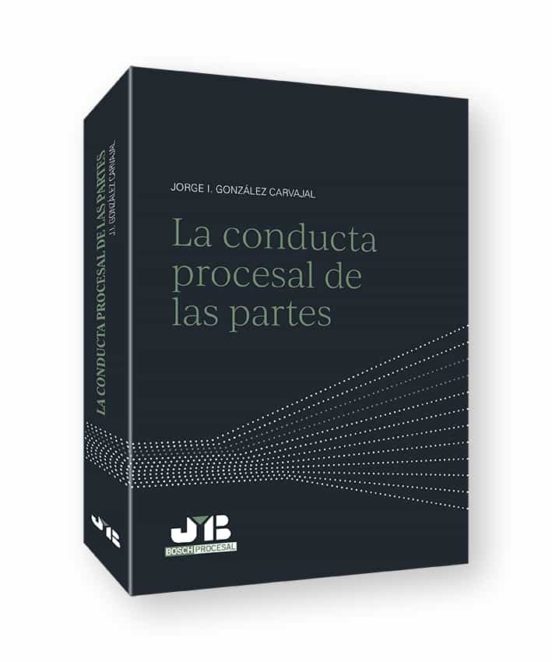 Conducta Procesal De Las Partes