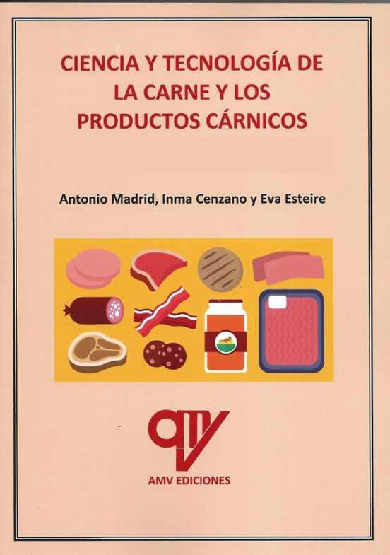 Ciencia Y Tecnología De La Carne Y Los Productos Cárnicos