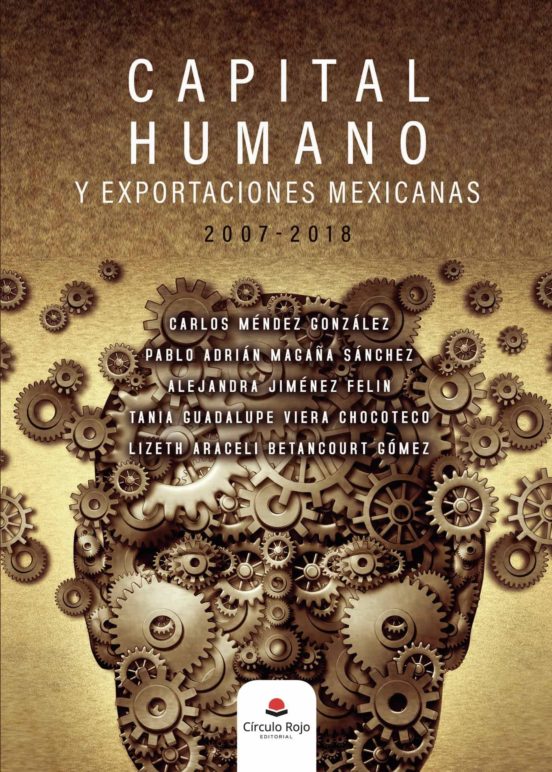 Capital Humano Y Exportaciones Mexicanas