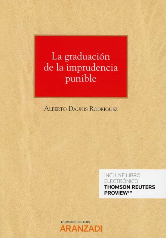 La Graduación De La Imprudencia Punible