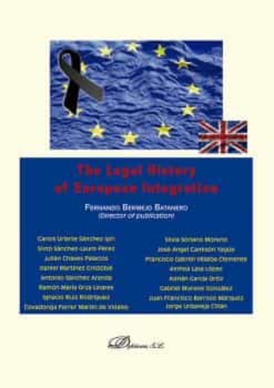 The Legal History Of European Integration