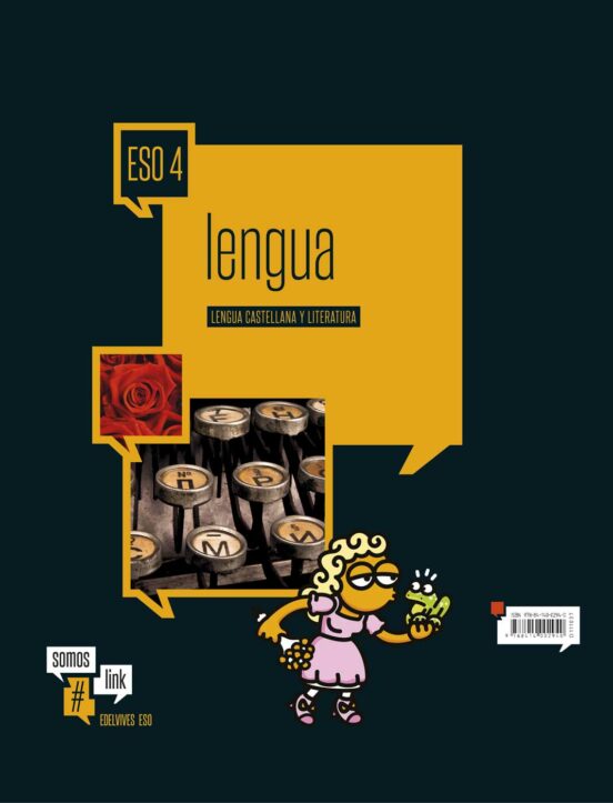 Lengua Castellana Y Literatura 4º Eso Proyecto Somoslink Ed 2016