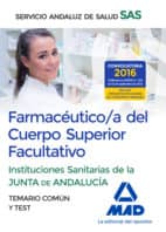 Farmaceutico/a Del Cuerpo Superior Facultativo De Las Instituciones S