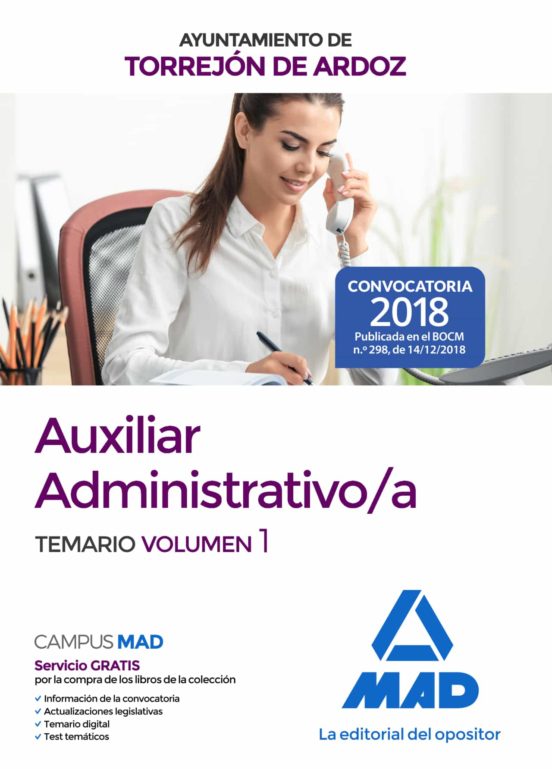 Auxiliar Administrativo/a Del Ayuntamiento De Torrejón De Ardoz. Temario Volumen 1