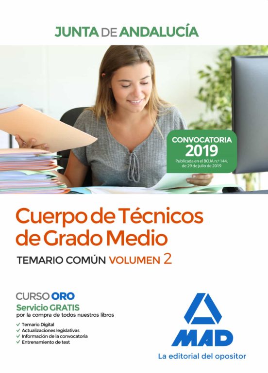 Cuerpo de Técnicos de Grado Medio de la Junta de Andalucía. Temario Común Volumen 2