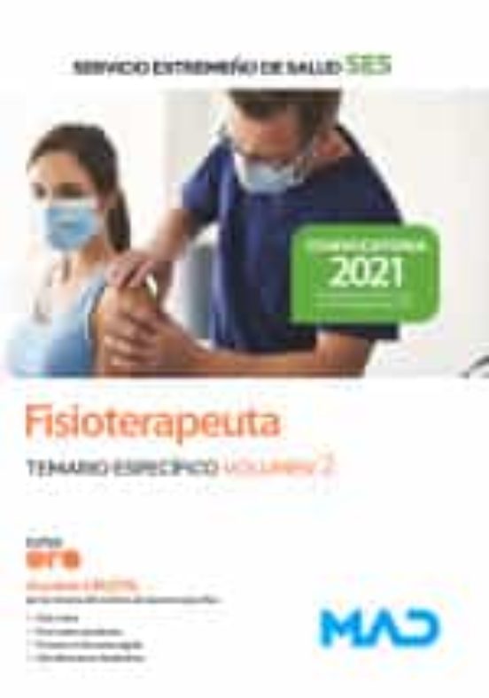 Fisioterapeuta Del Servicio Extremeño De Salud . Temario Específico Volumen 2