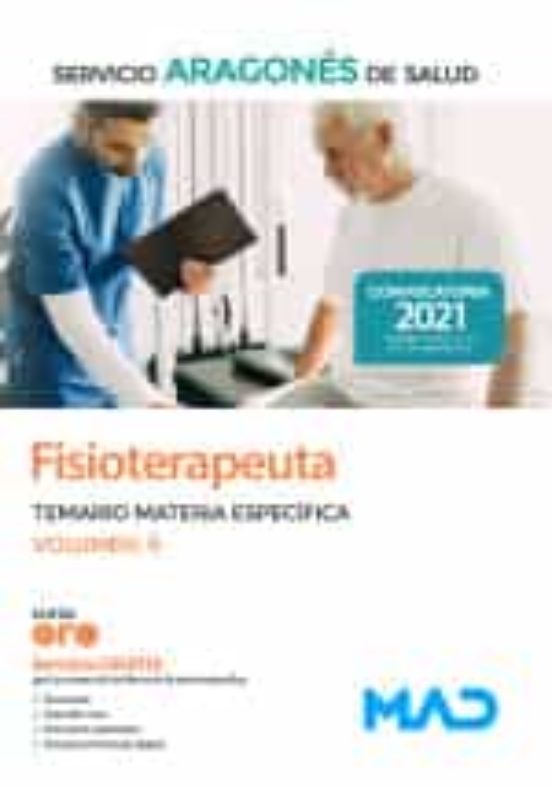 Fisioterapeuta Del Servicio Aragonés De Salud . Temario Materia Específica Volumen 4
