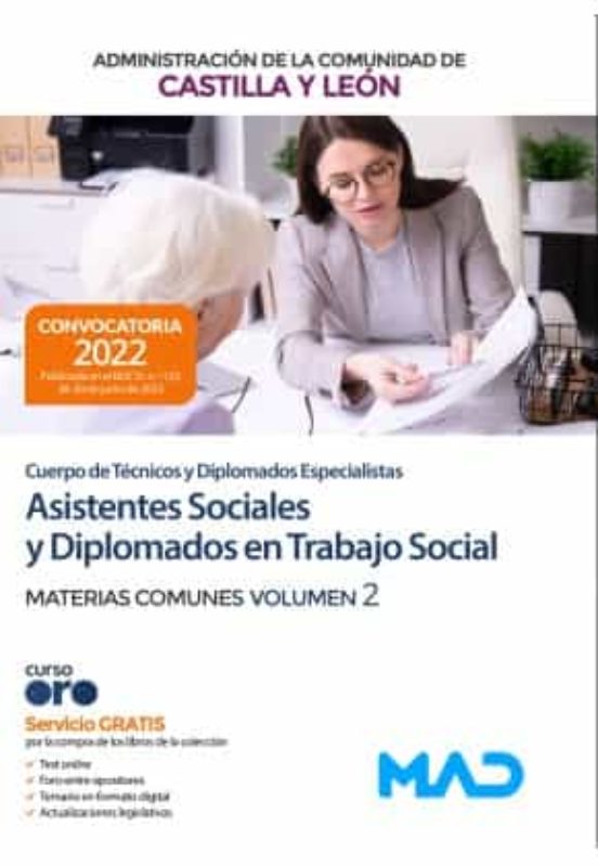 Cuerpo De Técnicos Y Diplomados Especialistas De La Administración De La Comunidad De Castilla Y León. Materias Comunes Volumen 2