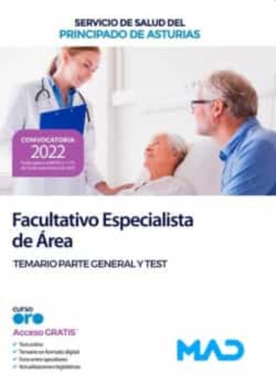 Facultativo Especialista De Área Del Servicio De Salud Del Principado De Asturias. Temario Parte General Y Test